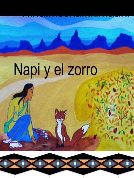 Title details for Napi y el zorro by Ninaimsskaikkimaani - Available